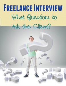 Freelance Interview - What Qustions Should You Ask the Client
