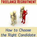 Freelance Recruitment - Attracting Candidates and Choosing the Right One