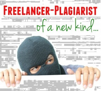 Freelancer-Plagiarist of a new kind