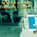 How to Write an Email to a Freelance Client