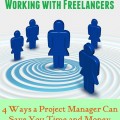 Why Hire a Project Manager on Your Freelance Team