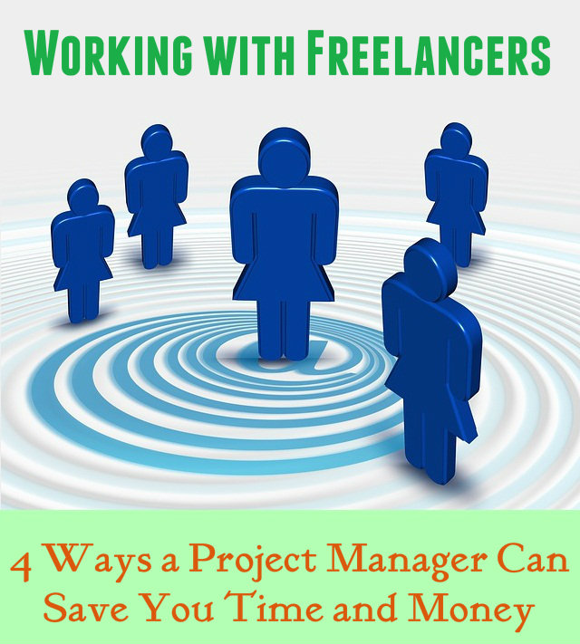 Why Hire a Project Manager on Your Freelance Team