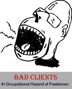 Bad clients are the top occupational hazard of freelancers