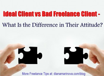 Ideal Client vs Bad Freelance Client Attitude - What Is the Difference