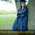 How Qualified Should You Be to Apply to a Project