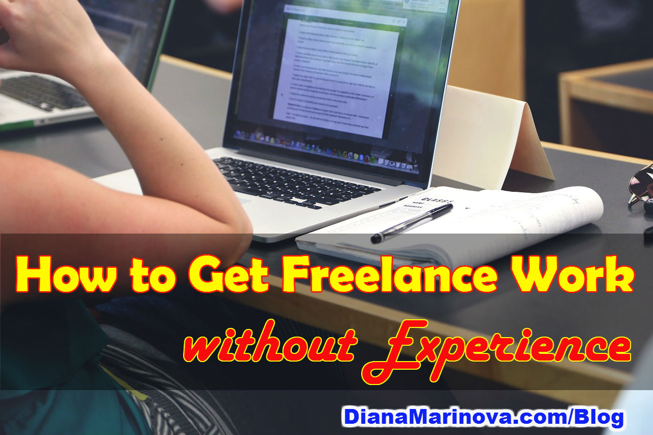 How to Get Freelance Work without Experience