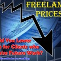 Should You Lower Your Freelance Prices for Clients who Promise Future Work