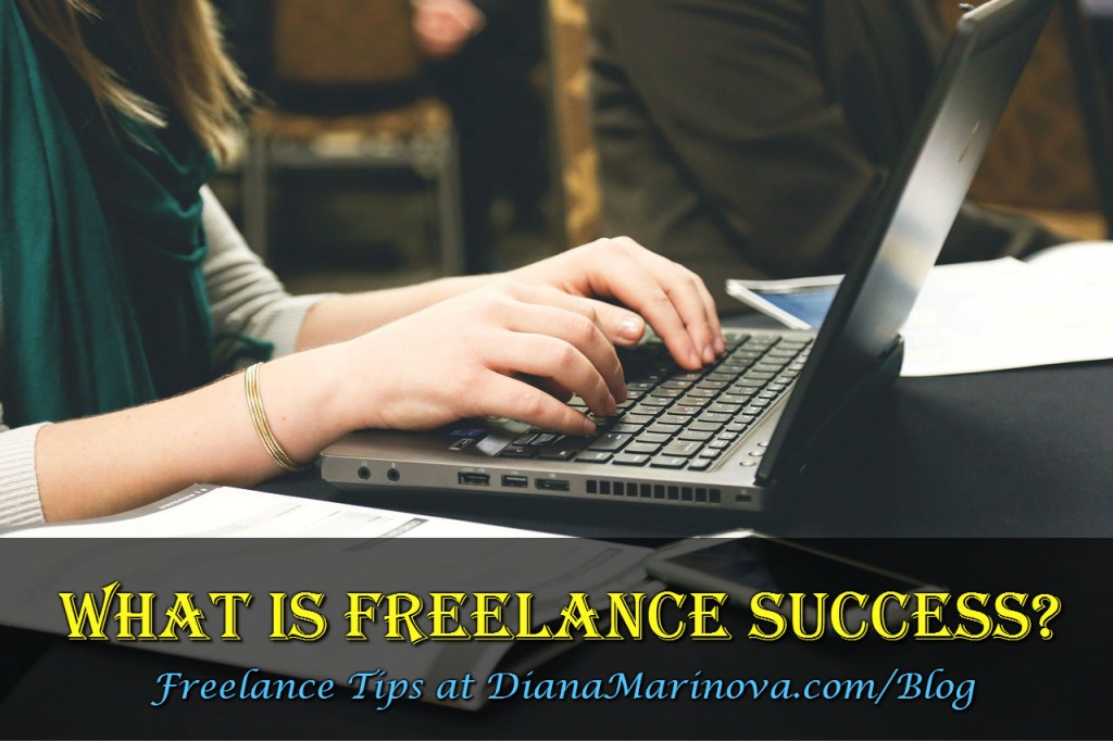 What Is Freelance Success