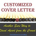 Customized Cover Letter - Another Sure Way to Stand Apart from the Crowd