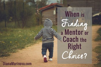 When Is Finding a Mentor or Coach the Right Choice