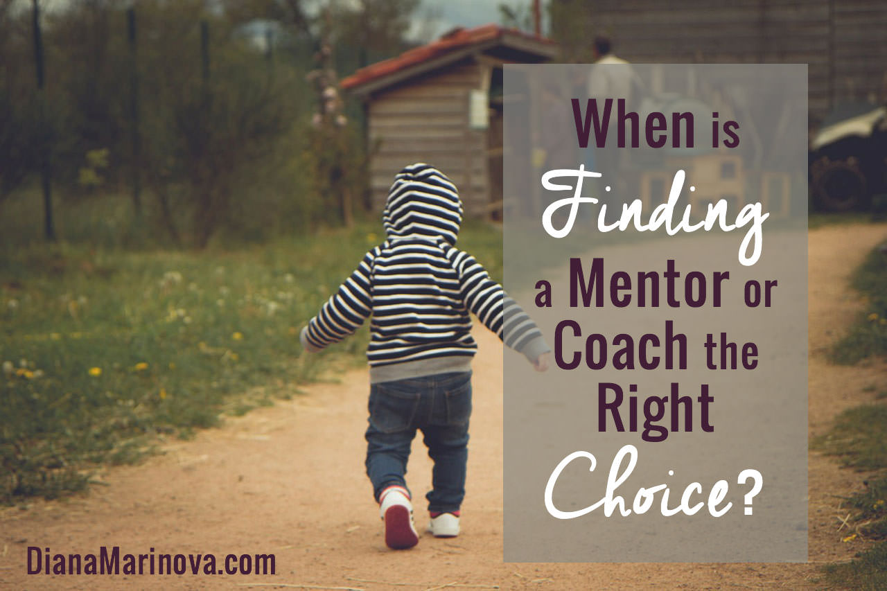 When Is Finding a Mentor or Coach the Right Choice